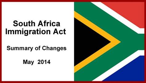 South Africa’s New Immigration Act Summary