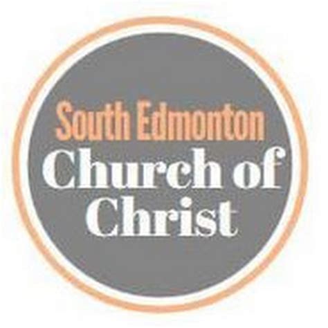 South Edmonton Church of Christ - YouTube