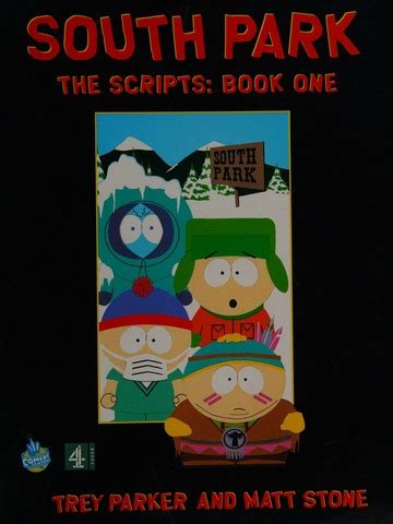 South Park : the scripts : Parker, Trey, 1969- : Free ... - Archive