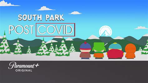 South park post covid. Available on Paramount+, Prime Video, iTunes. If Stan, Kyle and Cartman could just work together, they could go back in time to make sure Covid never happened and save Kenny’s life. Comedy 2021 1 hr 2 min. Unrated. 