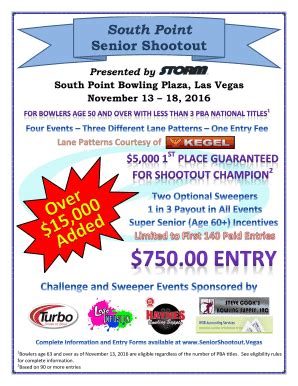 South Point Super Senior Shootout (Deposit $300) (Two Challenges and Super Senior Shootout Championship) 600 Steve Cook’s Bowling Supply Sweeper(Nov. 20) $80 South Point 35 ’Challenge Only (Nov. 21 )$2 0 South Point 43 22 $200 Check, Cash, Money Order, and Credit / Debit Cards* accepted. Please make checks payable to Senior Shootout. NO ... . 