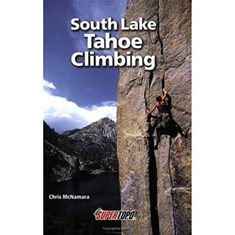 Download South Lake Tahoe Climbing By Chris Mcnamara