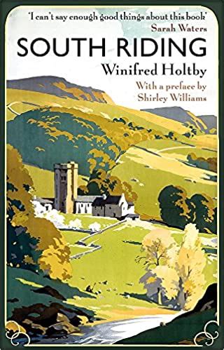 Read South Riding By Winifred Holtby