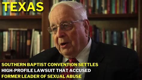 Southern Baptist Convention settles high-profile lawsuit that accused former leader of sexual abuse