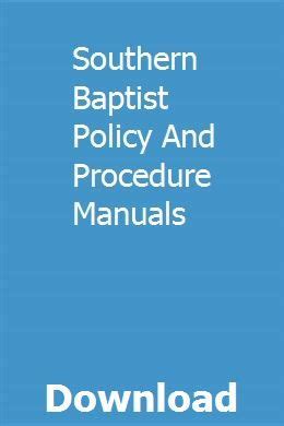 Southern baptist policy and procedure manuals. - Diagnostic manual for infancy and early childhood.