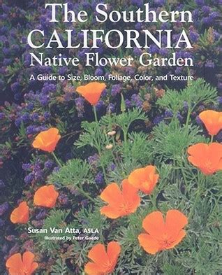 Southern california native flower garden the a guide to size bloom foliage color and texture. - 1970 1977 clymer ski doo snowmobile service manual tnt rv olympique elan.
