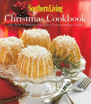 Southern living christmas cookbook all new ultimate holiday entertaining guide southern living hardcover oxmoor. - The fifth sacred thing by starhawk summary study guide.