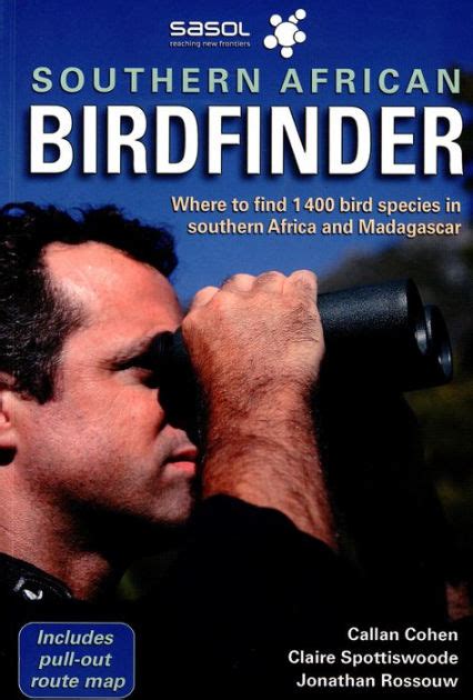 Read Online Southern African Birdfinder Where To Find 1400 Bird Species In Southern Africa And Madagascar By Callan Cohen