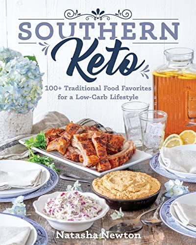 Download Southern Keto Traditions By Natasha Newton