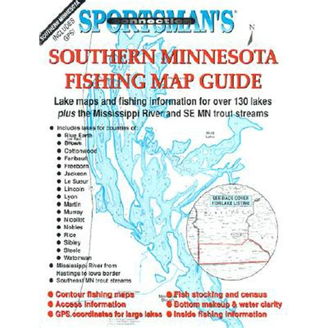 Read Online Southern Minnesota Fishing Map Guide Lake Maps And Fishing Information For Over 130 Lakes Plus The Mississippi River And Se Mn Trout Streams By Sportsmans Connection