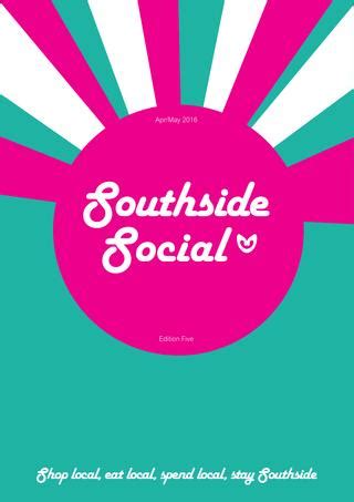 Southside Social A5 Booklet Apr/May 2016 - Issuu