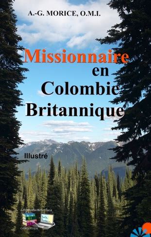 Souvenirs d'un missionnaire en colombie britannique. - Service manual for a case 590 super.