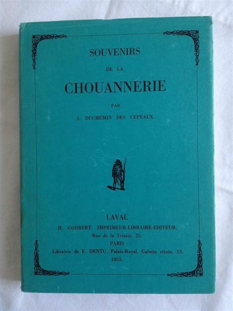Souvenirs de la chouannerie: par j. - Comercio y tasación del libro antiguo.
