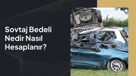 Sovtaj bedeli nedir.
