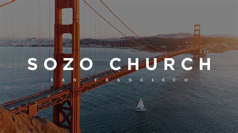 Sozo Church — San Francisco - Apps on Google Play