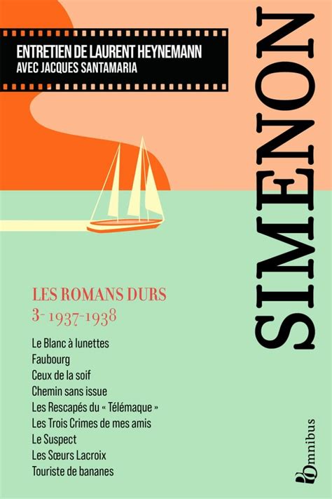 Spécial polar. Les Romans durs de Georges Simenon