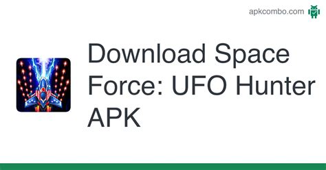 Space Force UFO Hunter APK Download for Android 