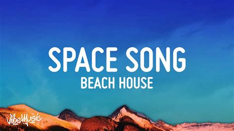 Space song beach house lyrics. Things To Know About Space song beach house lyrics. 