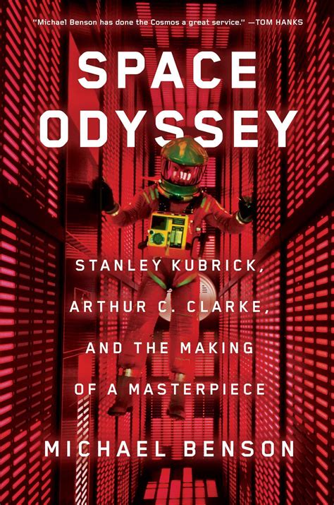 Read Online Space Odyssey Stanley Kubrick Arthur C Clarke And The Making Of A Masterpiece By Michael  Benson