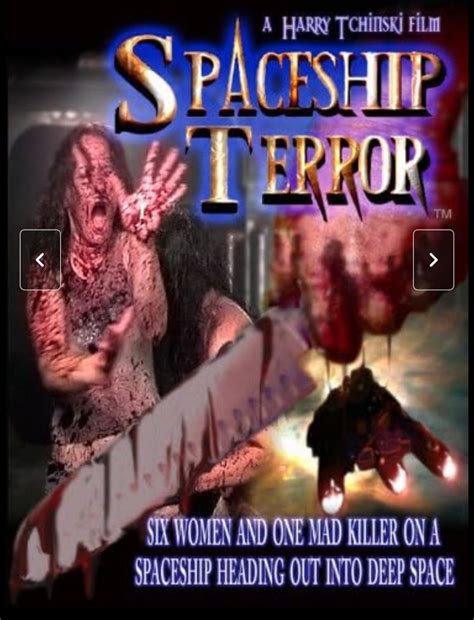 Spaceship Terror Film, 2011. 