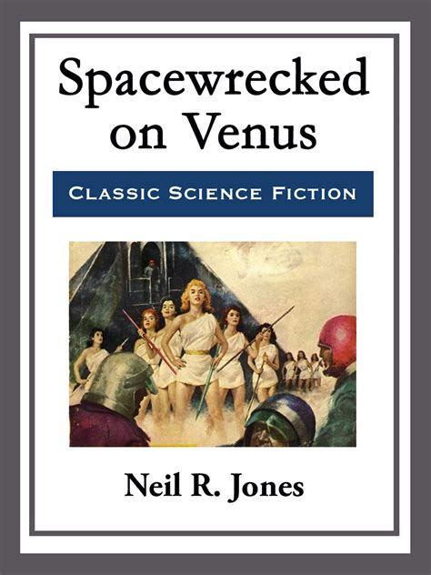 Full Download Spacewrecked On Venus By Neil R Jones