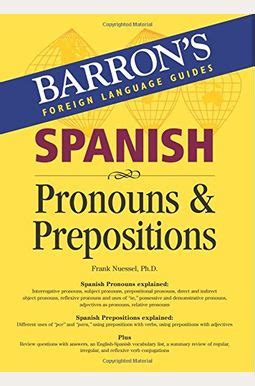 Spanish pronouns and prepositions barrons foreign language guides. - Fuoco lento la guida per principianti al barbecue che colpisce le labbra.