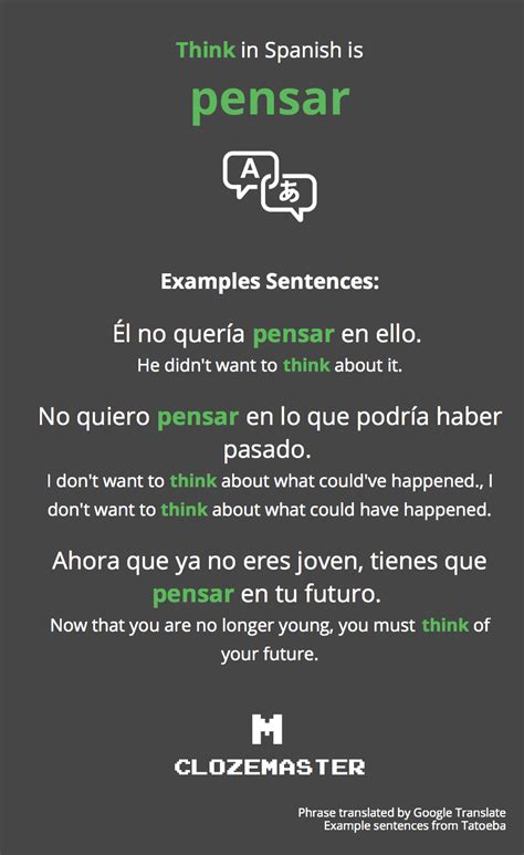 Spanish think. pensar ( pehn. - sahr. ) transitive verb. 1. (to reflect) a. to think. No lo pienses más. ¡Actúa!Don't think too much. Just do it! 2. (to believe) a. to think. Pienso que ya debería estar en casa.I think he should be home by now. 3. (to have the intention) a. to plan. Estaba pensando estudiar … 
