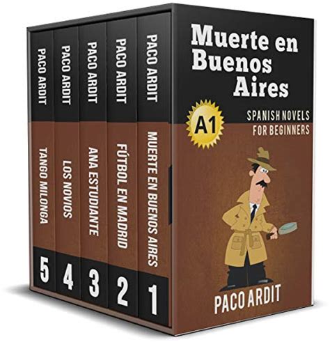 Full Download Spanish Novels Begginers Bundle A1  Five Spanish Short Stories For Beginners In A Single Book Learn Spanish Boxset 1 By Paco Ardit