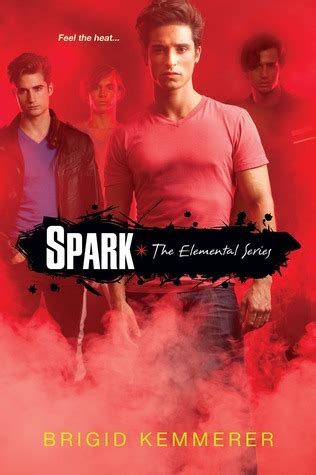 Read Online Spark Elemental 2 By Brigid Kemmerer
