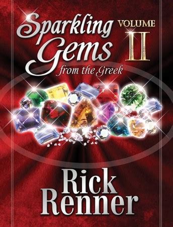 Read Online Sparkling Gems From The Greek Volume 2 365 New Gems To Equip And Empower You For Victory Every Day Of The Year By Rick Renner
