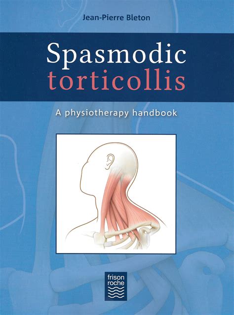 Spasmodic torticollis handbook a guide to treatment and rehabilitation. - Tractor manual ford 5000 parts manual.