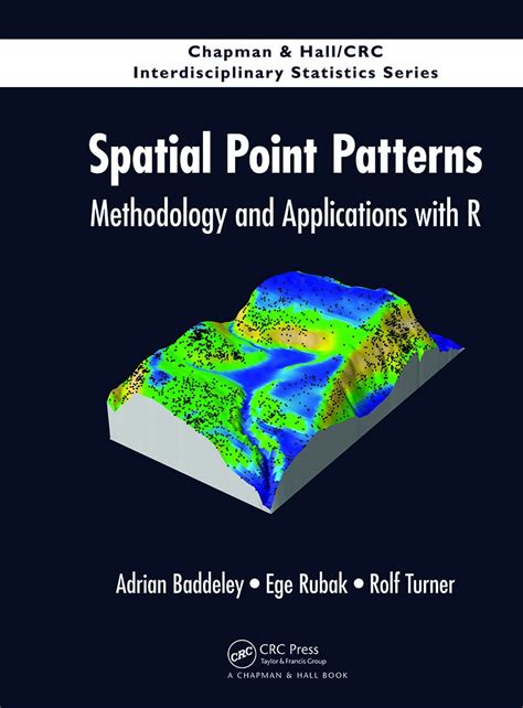 Full Download Spatial Point Patterns Methodology And Applications With R By Adrian Baddeley