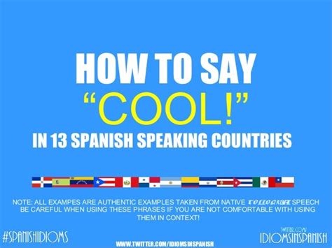 Speak Like a Native: Master the Art of Saying Cool in Spanish