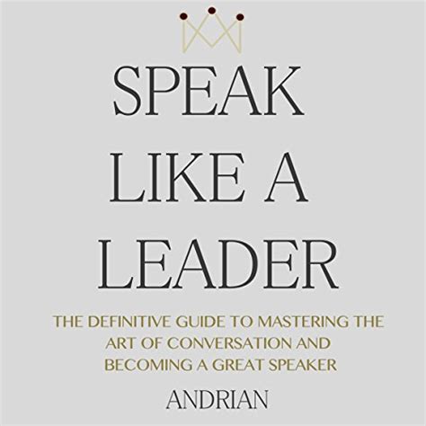 Speak like a leader the definitve guide to mastering the art of conversation and becoming a great speaker. - Answer pearson introductory chemistry lab manual.