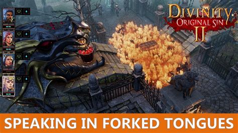 Speaking in forked tongues divinity 2. The Collar is a main Quest in Divinity: Original Sin II. This is one of the main quests automatically acquired at the beginning of the game. ... Seed of Power ♦ Seeking Revenge ♦ Shadow over Driftwood ♦ Signs of Resistance ♦ Silence Broken ♦ Speaking in Forked Tongues ♦ Strange Cargo ♦ Stranger in a Strange Land ♦ The Academy ... 