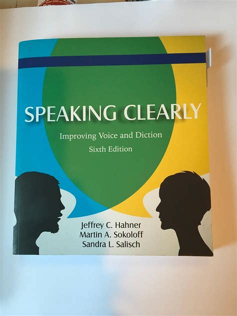 Read Speaking Clearly Improving Voice And Diction By Jeffrey C Hahner