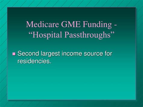 Special Hospital Payments Under Medicaid: GME, IME …