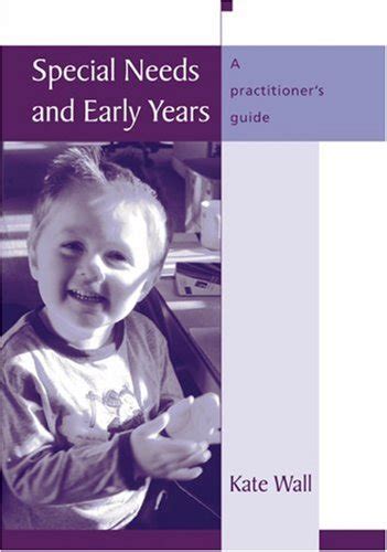 Special needs and early years a practitioner guide. - Organizational communication katherine miller instructor manual.