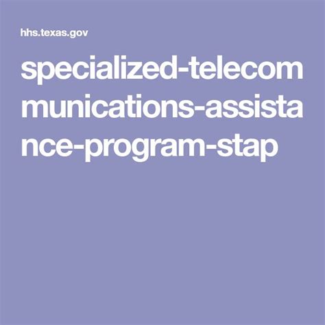 Specialized Telecommunications Assistance Program (STAP)