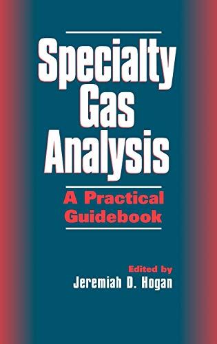 Specialty gas analysis a practical guidebook. - Para hacer lo que hay que hacer.