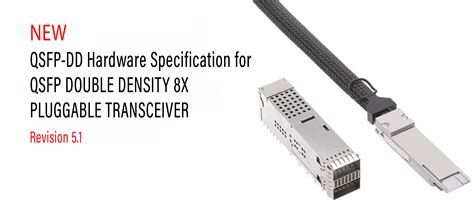 Specification for SN™ Transceiver Receptacle - QSFP-DD