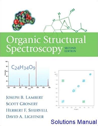 Spectroscopy Solutions Organic Manual For Structural