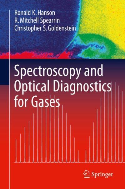 Full Download Spectroscopy And Optical Diagnostics For Gases By Ronald K Hanson