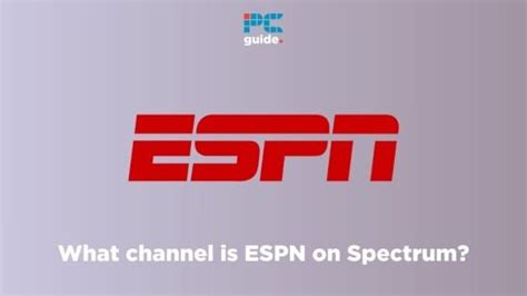 Spectrum Espn News What Channe