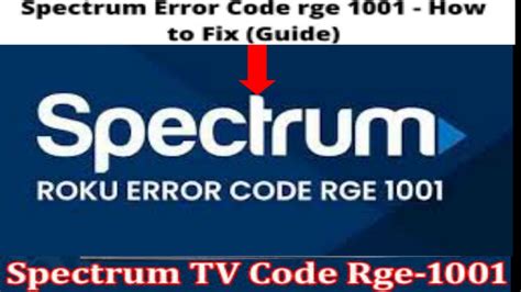 Spectrum error code rge-1001More tips: https://gossipfunda.com/spec