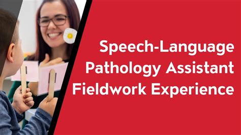 Speech-Language Pathology Assistant Fieldwork Experience Program at CSUN