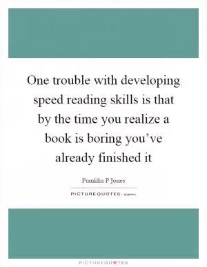 Speed Reading Quotes (8 quotes) - Goodreads