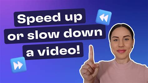 Speed Up A Video Or Slow Down A Video. Quickly & Easily!