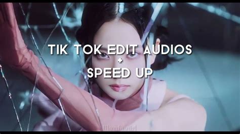 Speed up tik tok audios + timestamps - YouTube