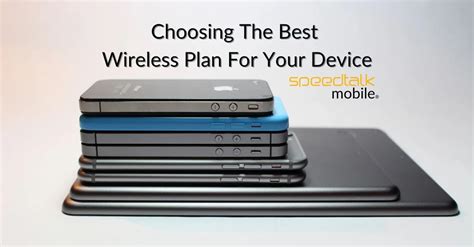 SpeedTalk Mobile Wireless Plans To All Your Wireless Devices Plans